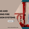 Installing and Maintaining Fire Suppression Systems