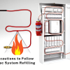 Safety Precautions to Follow During Novac System Refilling