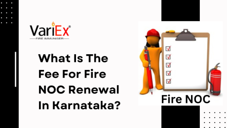 What Is The Fee For Fire NOC Renewal In Karnataka?