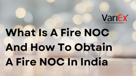 What Is A Fire NOC And How To Obtain A Fire NOC In India 