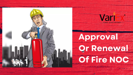 Approval Or Renewal Of Fire NOC 