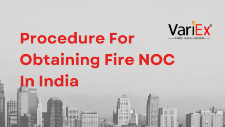 Procedure For Obtaining Fire NOC In India 